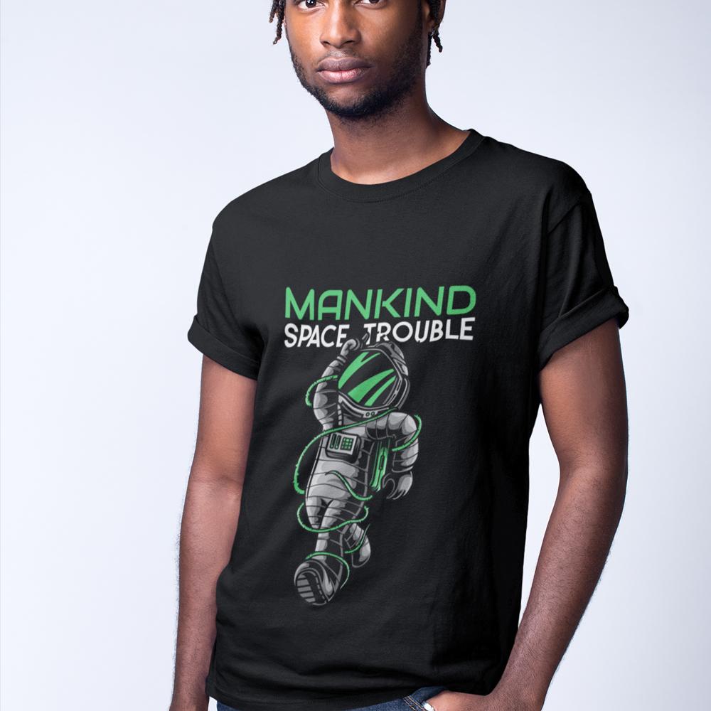 Mens Man Kind Space Trouble Statement T-Shirt