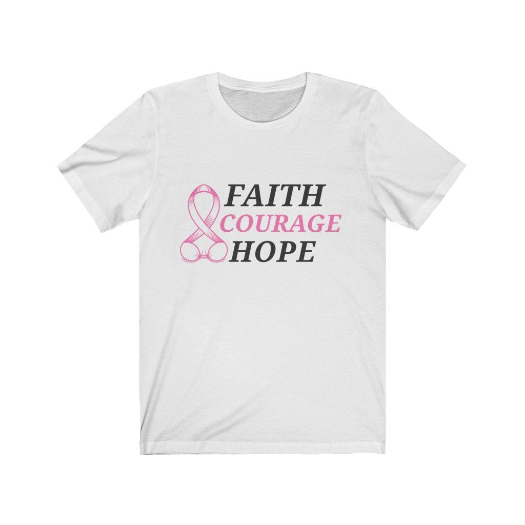 Faith Courage Hope Pink Ribbon Awareness T-Shirt